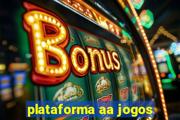 plataforma aa jogos